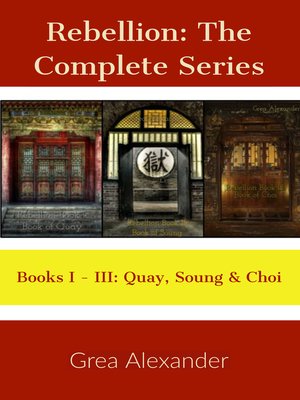 cover image of The Complete Series--A steamy romantic historical saga set in Qing Dynasty China